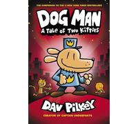 A Tale Of Two Kitties: 3 (Dog Man)