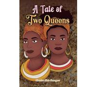 A Tale of Two Queens