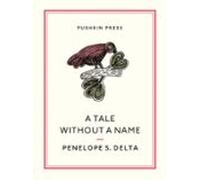 A Tale Without A Name (ebook)