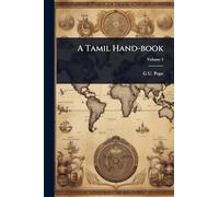 A Tamil Hand-book