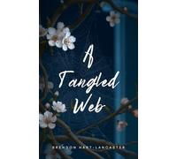 A Tangled Web