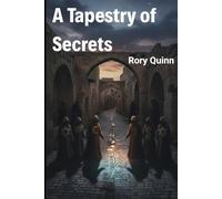A Tapestry of Secrets