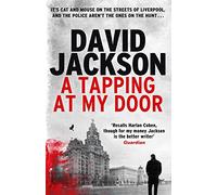A Tapping at My Door: A gripping serial killer thriller