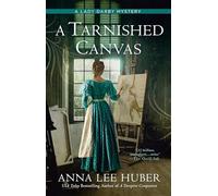 A Tarnished Canvas: 13 (A Lady Darby Mystery) – Berkley