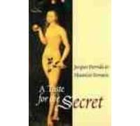A Taste For The Secret