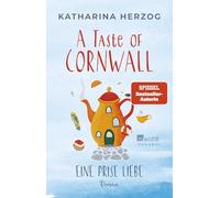A Taste of Cornwall: Eine Prise Liebe