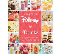 Sabores de Disney: Bebidas – Recetas para beber en formato bolsillo – Insight Editions