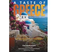 A Taste of Greece: A Journey Through Gr uisine: Authentic Greek & Mediterranean Recipes for the Home Cook