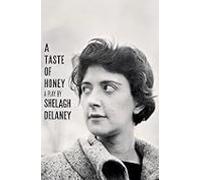 A Taste Of Honey A Play