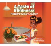 A Taste of Kindness: Maggie's Culinary Journey