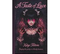 A Taste Of Lace: 'Staying this pretty is a bloody business'