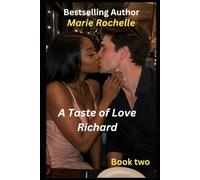 A Taste of Love Richard: Drace Brothers Book Two: 2