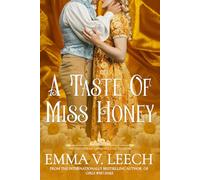 A Taste of Miss Honey (The Venturesome Ladies of Little Valentine)