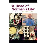 A Taste of Norman's Life