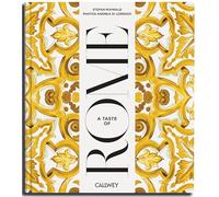 A Taste of Rome: Places of longing, original recipes and insider tips