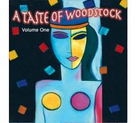 A Taste of Woodstock - Volume One by Various Artists, Jesse Moore, Bar Scott, John Herald, Diana Jones, Marc Black, M (2004-01-01)
