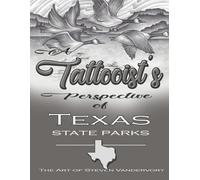 A Tattooist's Perspective of Texas State Parks