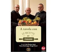 A tavola con le ricette del convento (Cubicook)