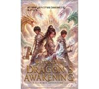 A team Mei Adventure: 1 (Beyond The Dragon's Awakening)