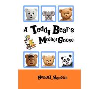 A Teddy Bear's Mother Goose