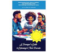 A Teenager’s Guide to Listening to Their Parents: Funny gift - book with empty lined pages | 6" x 9" (15.24 x 22.86 cm), 200 pages | Part of ... of Impossible Truths" | Perfect gag gift