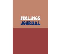 A Teen's Guide to Emotional Intelligence: Daily Prompts for Self-Awareness and Emotional Growth
