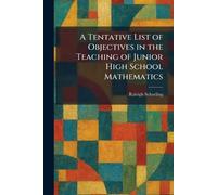 A Tentative List of Objectives in the Teaching of Junior High School Mathematics