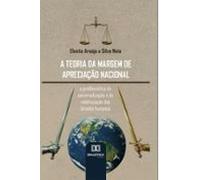 A Teoria Da Margem De Apreciação Nacional (ebook)