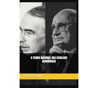A TEORIA RACIONAL DAS ESCOLHAS ECONÔMICAS