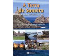A Terra de Soneira no corazón da Costa da Morte (GRANDES OBRAS - EDICIÓNS SINGULARES)