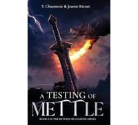 A Testing of Mettle (The Return of Legends)