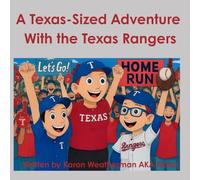 A Texas-Sized Adventure with the Texas Rangers (The Adventures of JJ and Sammy Series)
