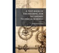 A Text-book of Engineering, for Secondary Technical Schools