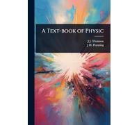 A Text-book of Physic