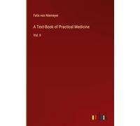 A Text-Book of Practical Medicine: Vol. II