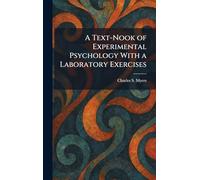 A Text-Nook of Experimental Psychology With a Laboratory Exercises