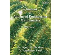A Textbook of Advanced Engineering Mathematics: Volume I