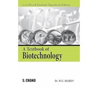 A Textbook of Biotechnology