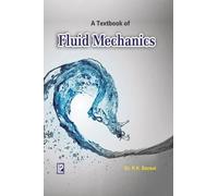 A Textbook of Fluids Mechanics