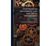 A Textbook on Mechanical and Electrical Engineering