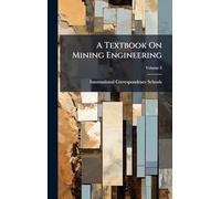 A Textbook On Mining Engineering