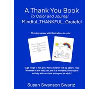 A Thank You Book to Color and Journal: Mindful...Thankful...Grateful