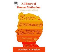 A Theory of Human Motivation (Hardcover Library Edition)