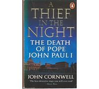 A Thief in the Night: The Death of Pope John Paul I