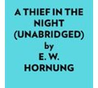 A Thief In The Night (unabridged) (audiolibro)
