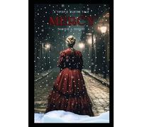A Thief's Winter Tale, Mercy