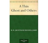 A Thin Ghost and Others