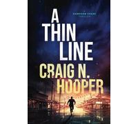 A Thin Line (A Garrison Chase Conspiracy Thriller)