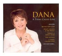 A Thing Called Love by Dana