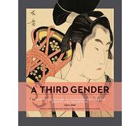 A Third Gender: Beautiful Youth in Japanese Edo-period Prints (1600-1868)